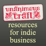 Unanimous Craft: Resources for Indie Business