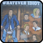 Poster For The Move Whatever Idiot